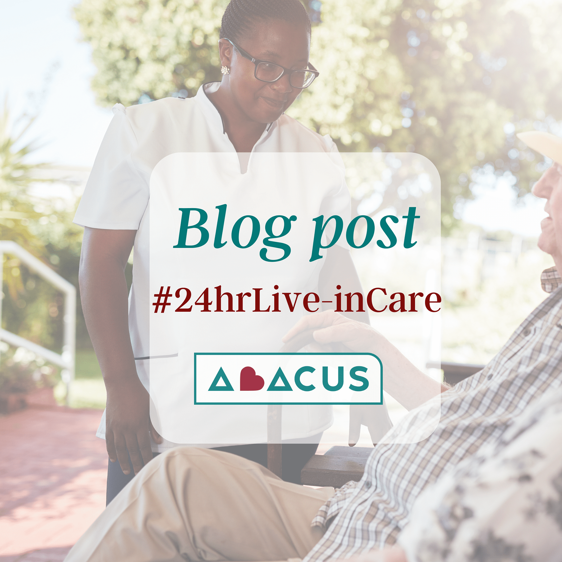 24hr Live-In Care – Common Reasons For Opting For A Live-In Carer