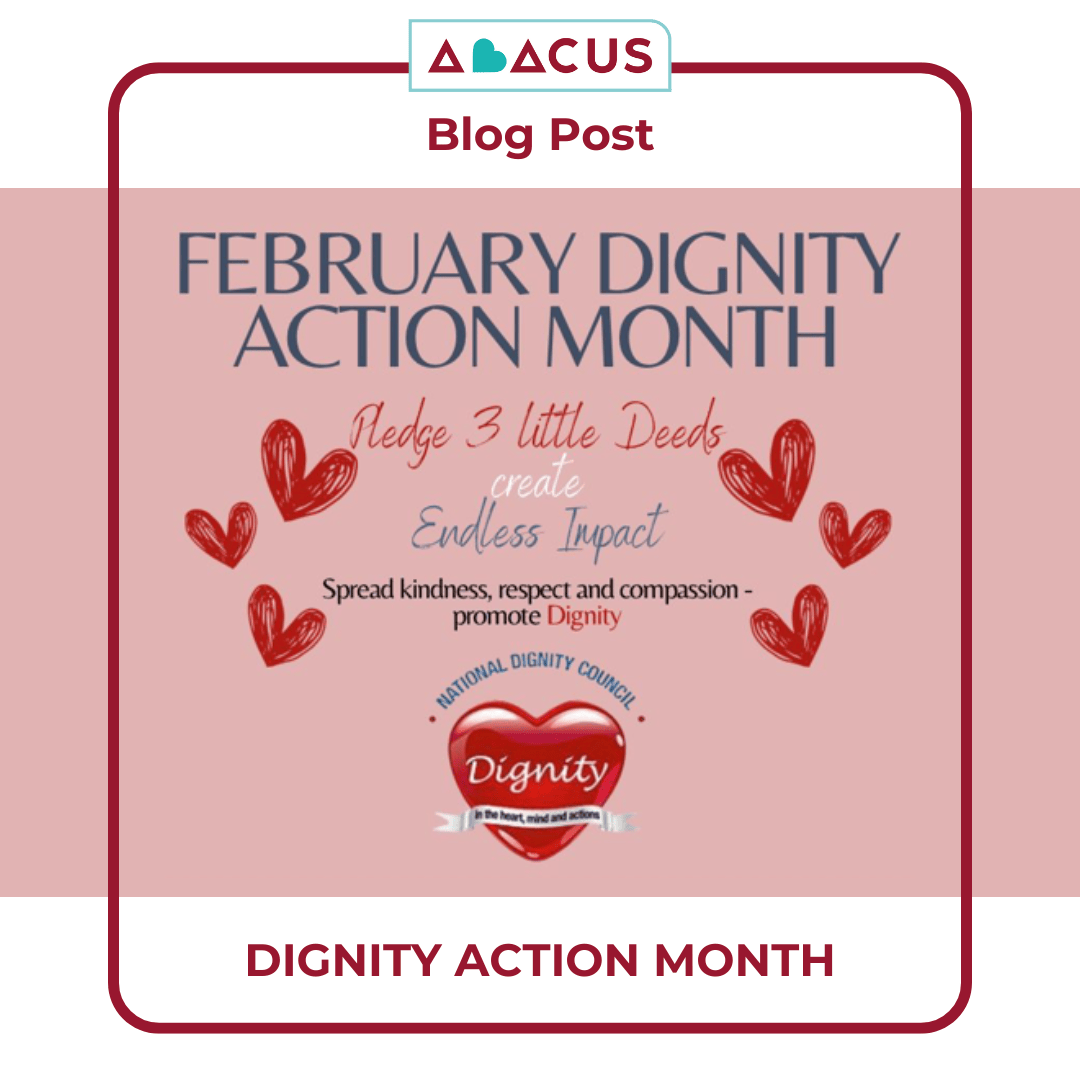 ‘Important Days’: Dignity Action Month